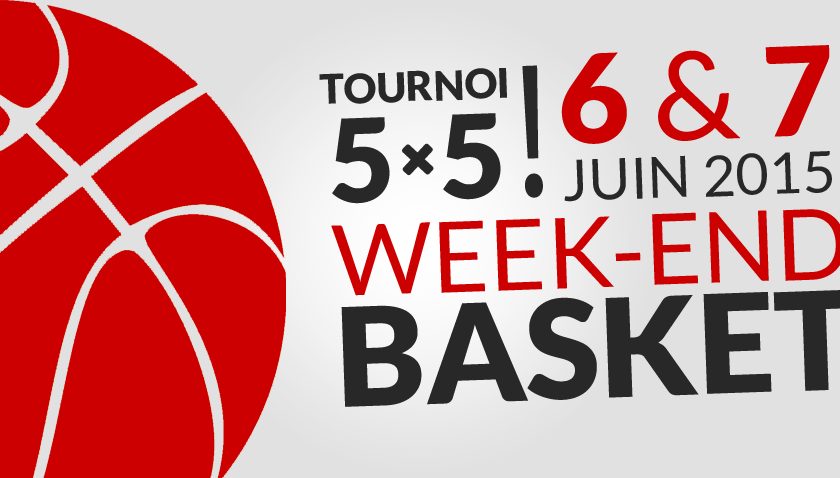 WEEK-END BASKET SAMEDI 6 – DIMANCHE 7 JUIN 2015