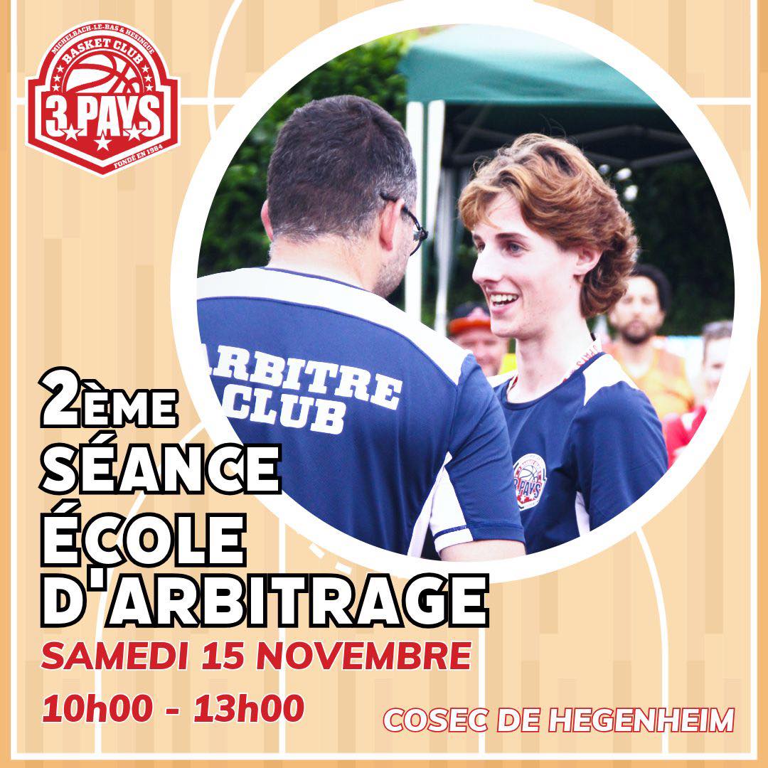 Affiche de la deuxième séance de l’école d’arbitrage du club, samedi 15 novembre 2025 au COSEC de Hégenheim.